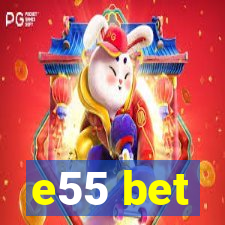 e55 bet